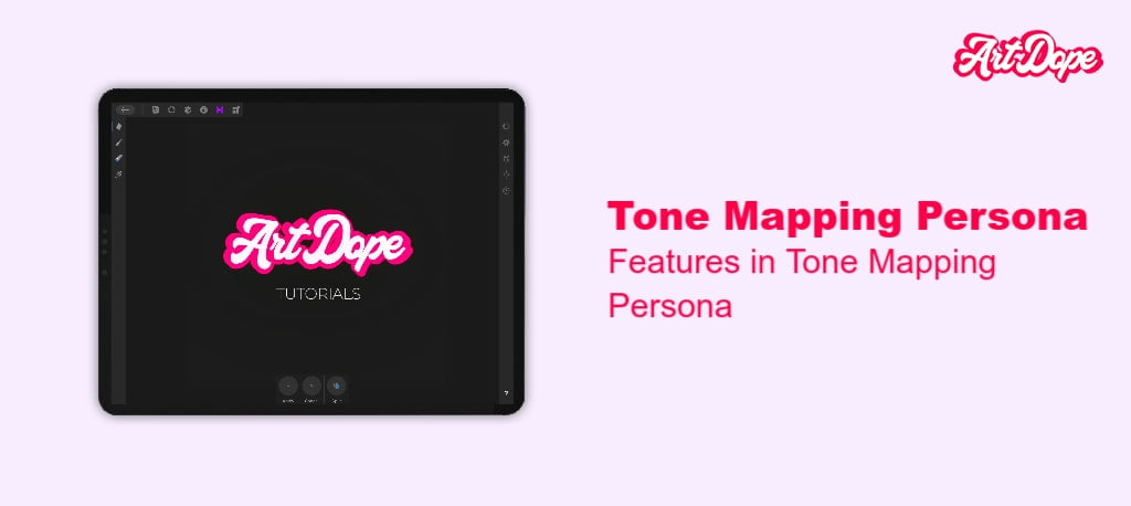 Exploring the Personas in Affinity Photo iPad-Tone mapping Persona