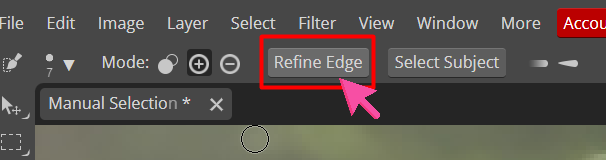 Using Refine Edge button at the top Main menu.