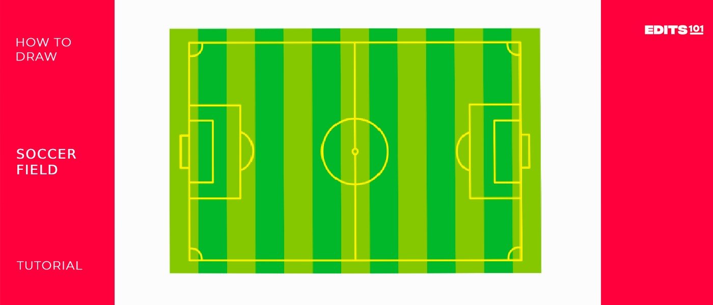 How to Draw a Soccer Field
