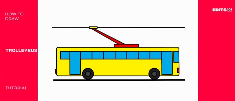 How to Draw a Trolley Bus | A Step-By-Step Guide